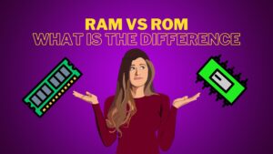 What is the Difference Between RAM and ROM?