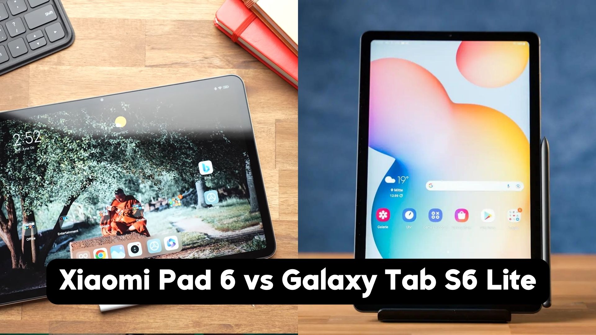 Xiaomi Pad 6 vs Galaxy Tab S6 Lite